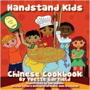 Handstand Kids, Chinese Cookbook