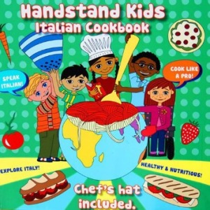 Handstand Kids, Italian Cookbook