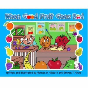 When Good Fruit Goes Bad: Book Review